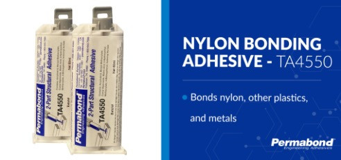 Advancing Nylon Bonding with Permabond TA 4550